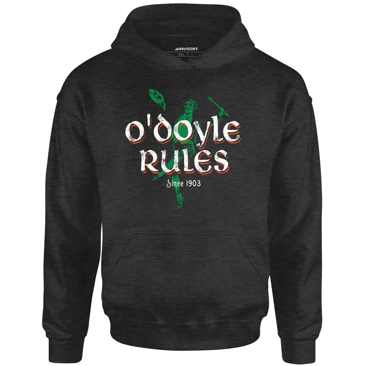 O'Doyle Rules - Unisex Hoodie